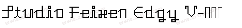 Studio Feixen Edgy V字体转换